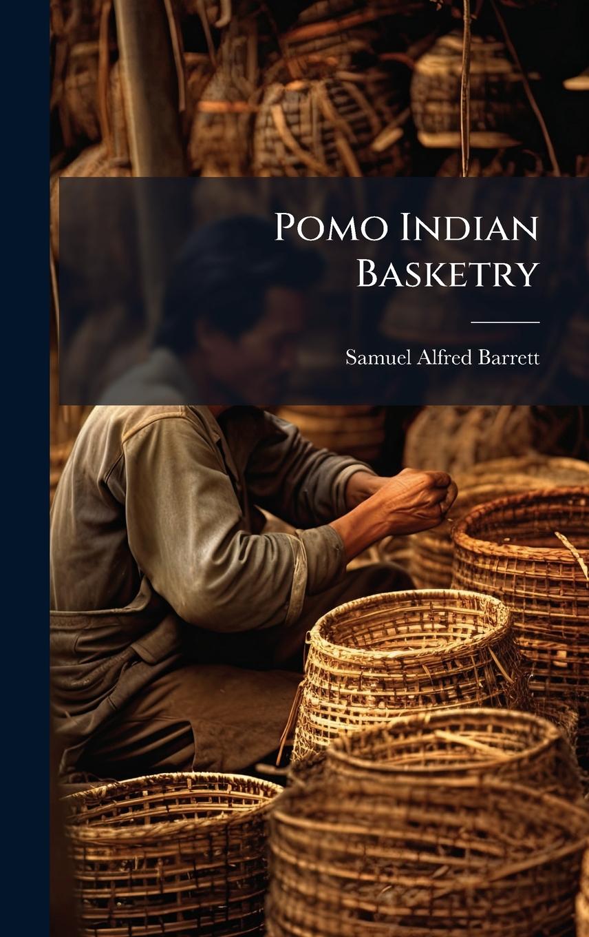 Kniha Pomo Indian Basketry 