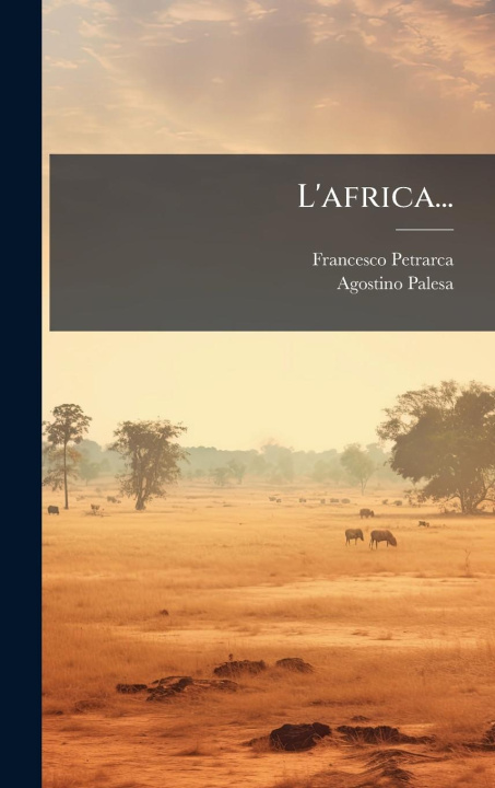 Kniha L'africa... Agostino Palesa