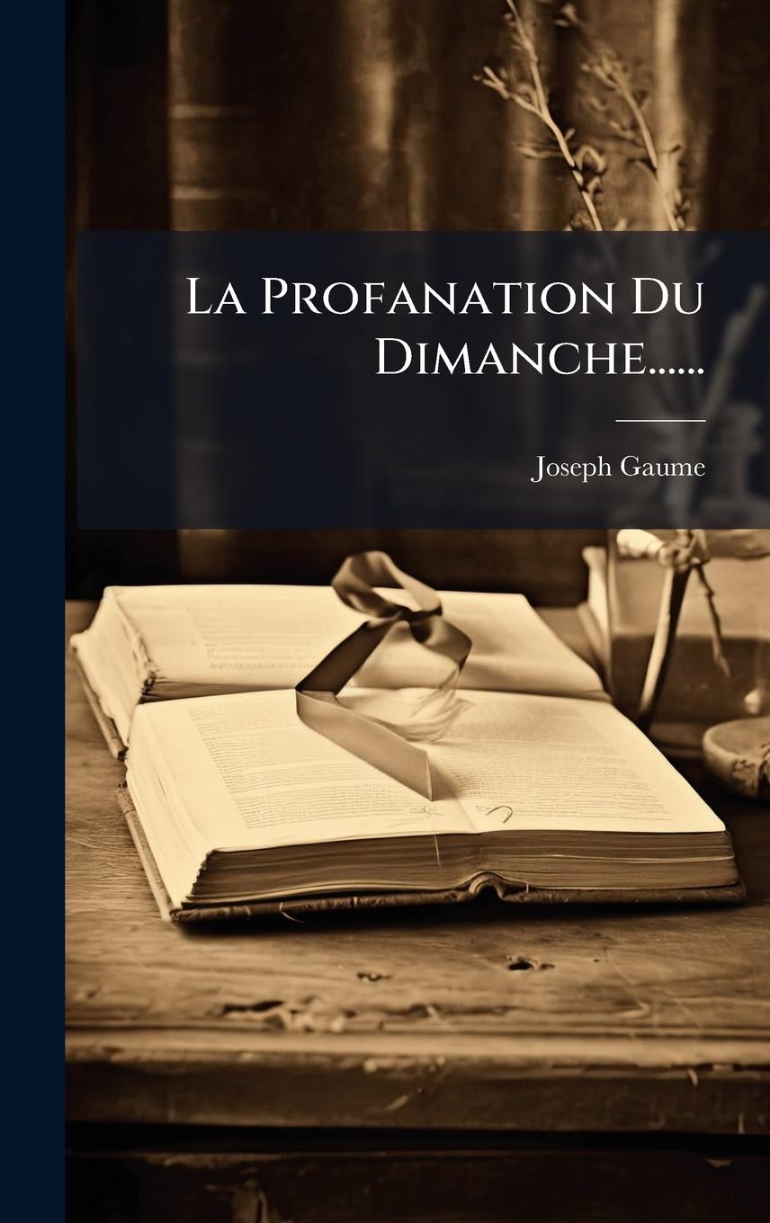 Kniha La Profanation Du Dimanche...... 