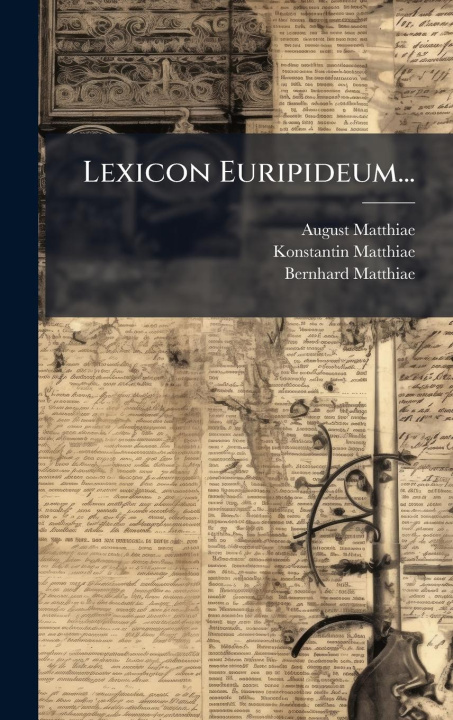 Knjiga Lexicon Euripideum... Konstantin Matthiae