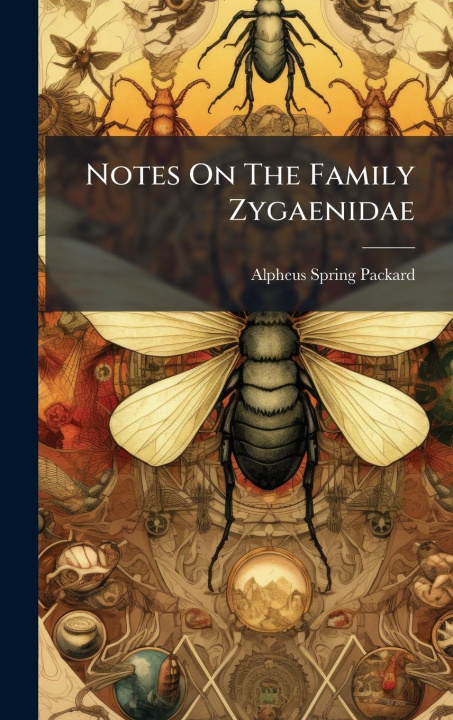 Kniha Notes On The Family Zygaenidae 