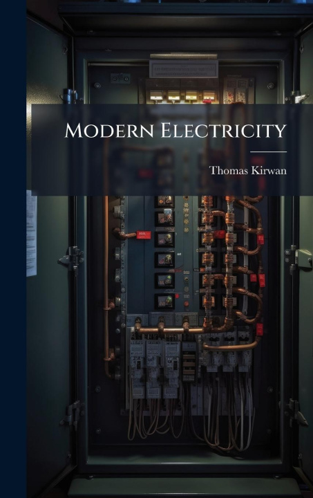 Knjiga Modern Electricity 