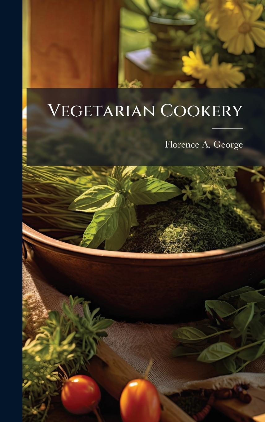 Kniha Vegetarian Cookery 