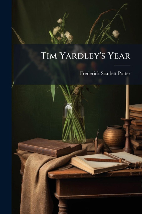 Kniha Tim Yardley's Year 