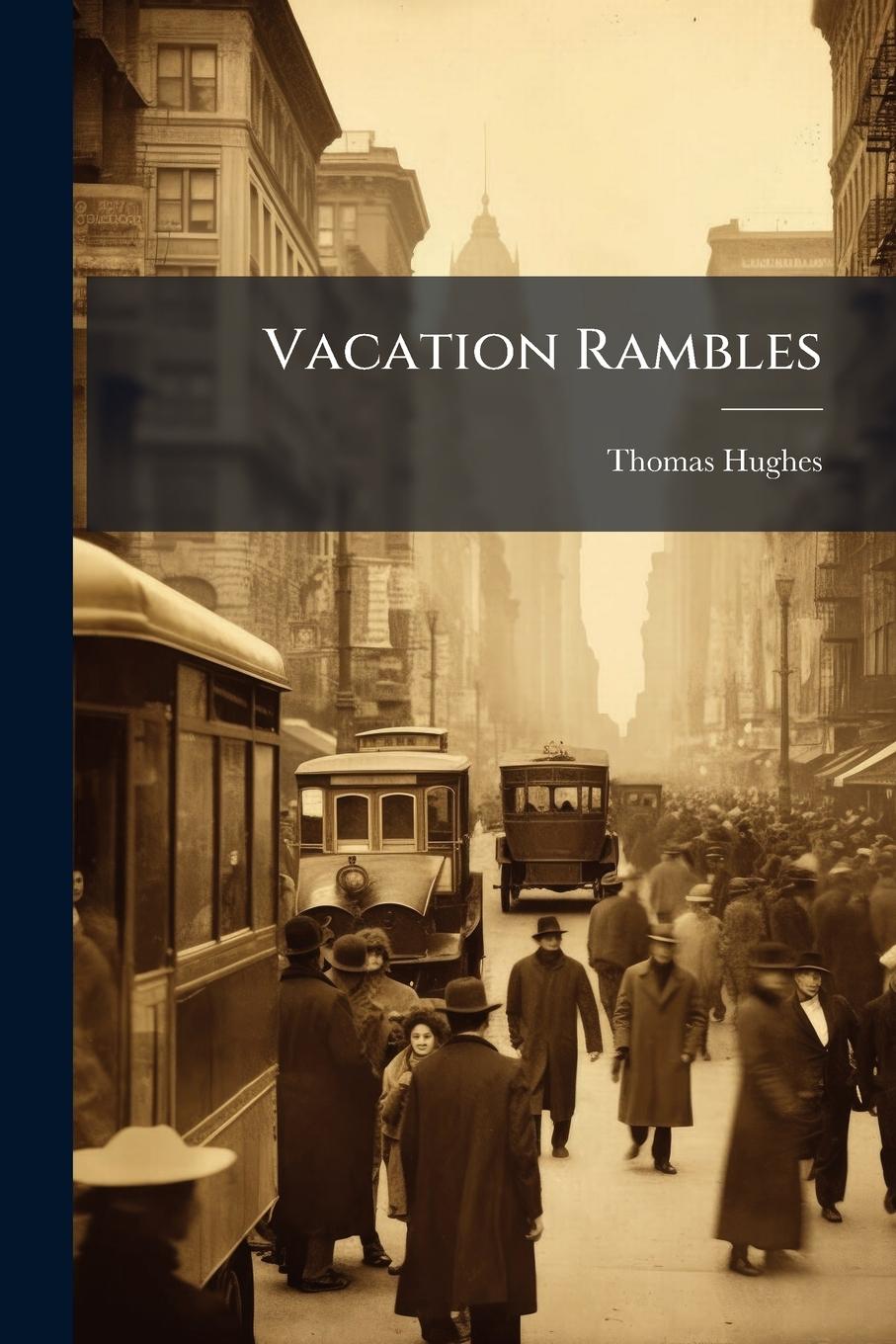 Kniha Vacation Rambles 