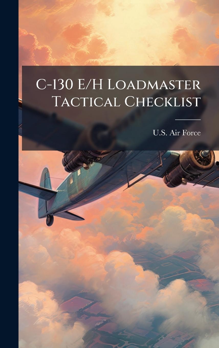 Kniha C-130 E/H Loadmaster Tactical Checklist 