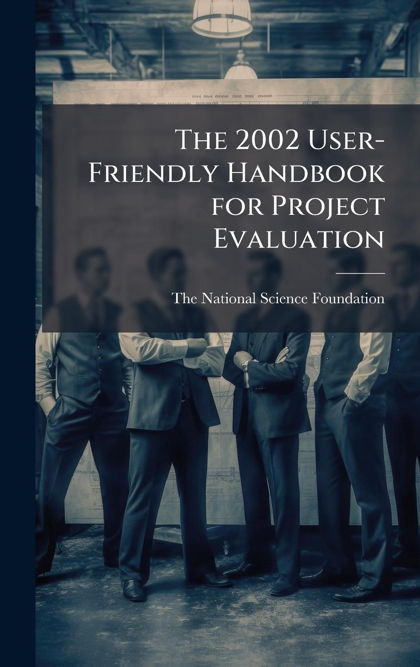 Kniha The 2002 User-Friendly Handbook for Project Evaluation 
