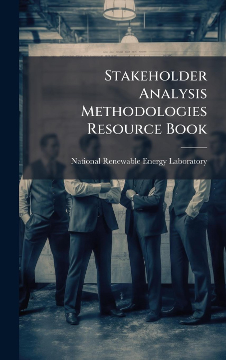 Kniha Stakeholder Analysis Methodologies Resource Book 