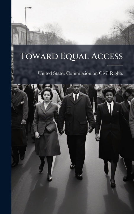 Kniha Toward Equal Access 