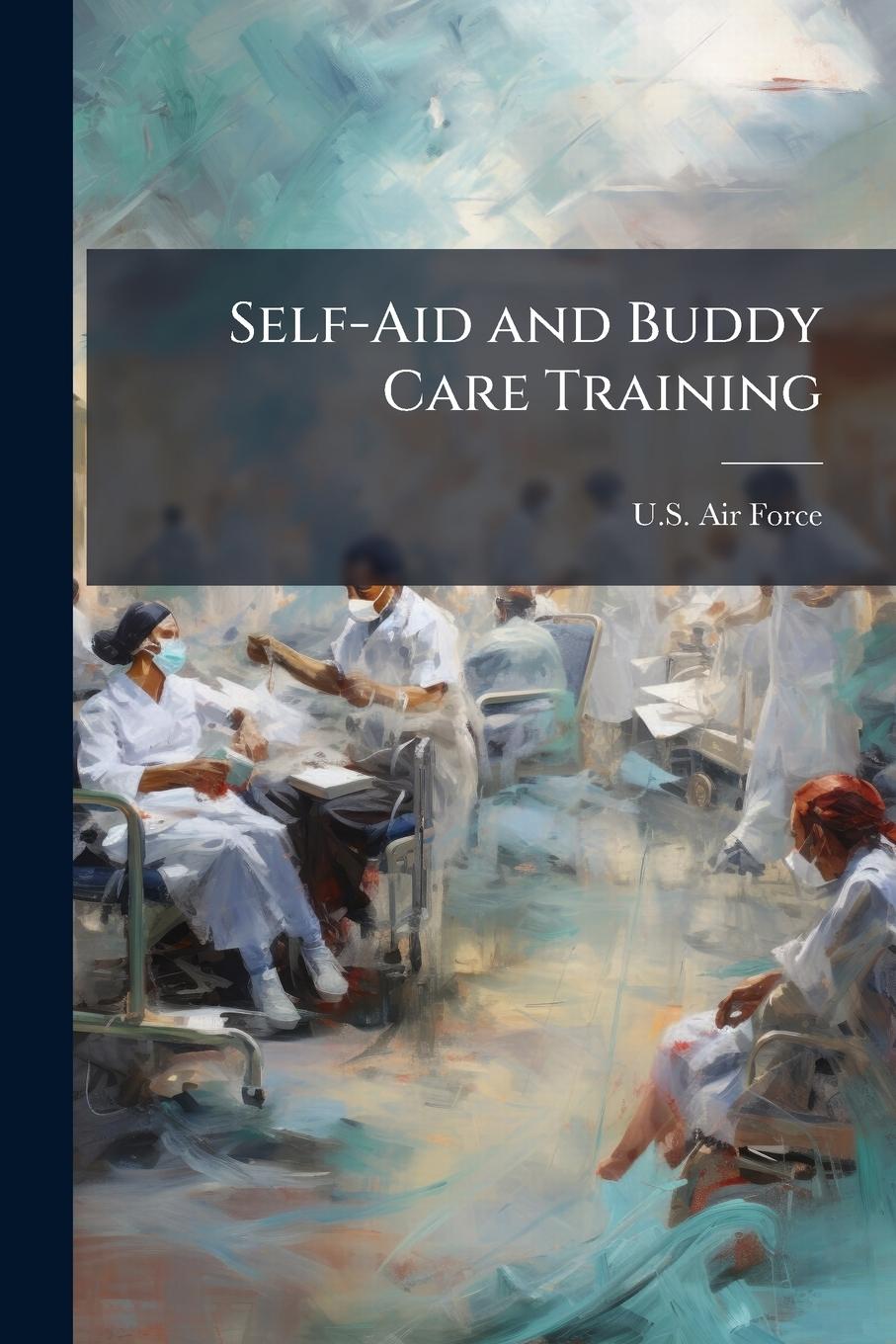 Книга Self-Aid and Buddy Care Training 