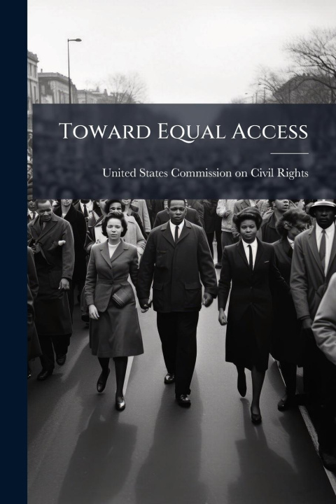 Kniha Toward Equal Access 