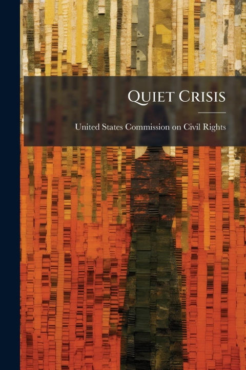 Kniha Quiet Crisis 