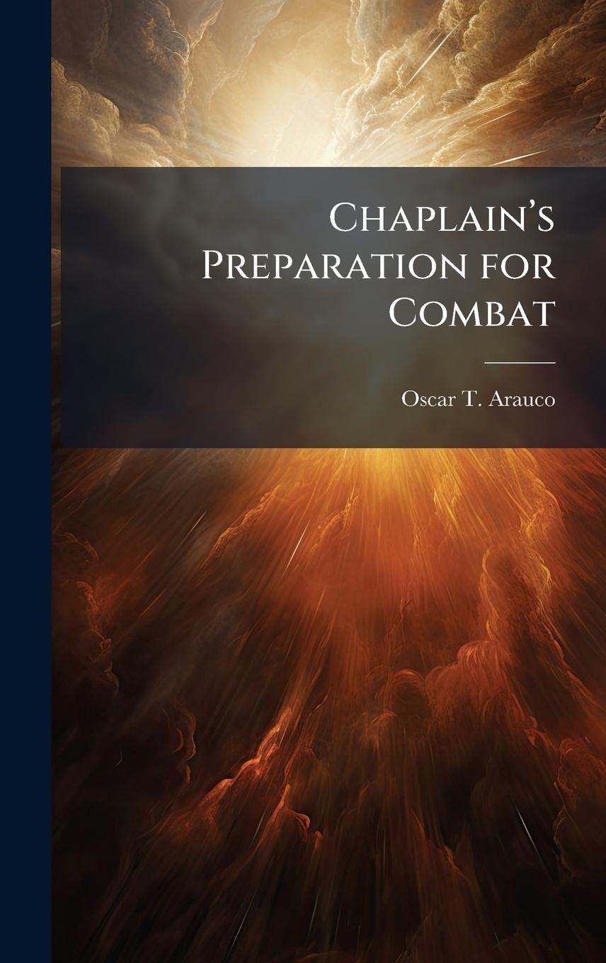 Kniha Chaplainâ(TM)s Preparation for Combat 
