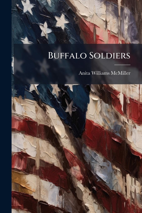 Kniha Buffalo Soldiers 