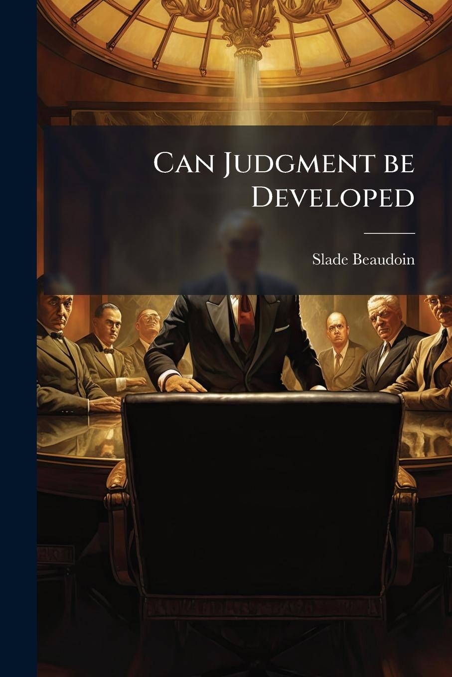 Kniha Can Judgment be Developed 