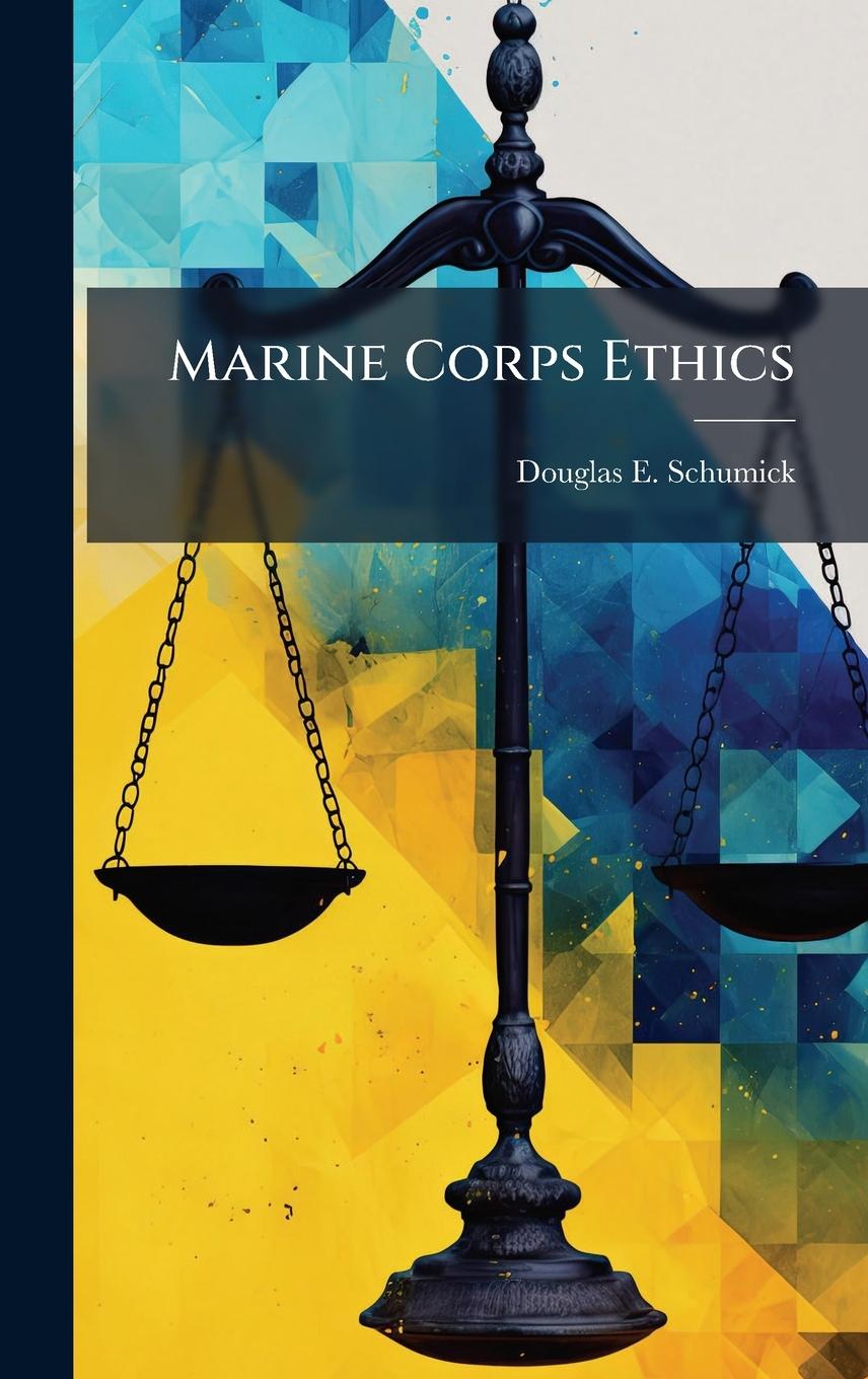 Knjiga Marine Corps Ethics 