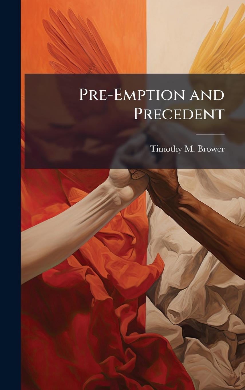 Kniha Pre-Emption and Precedent 