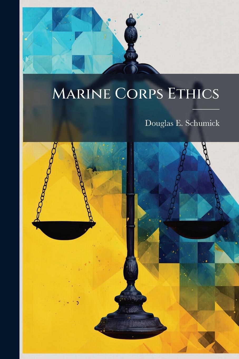 Kniha Marine Corps Ethics 