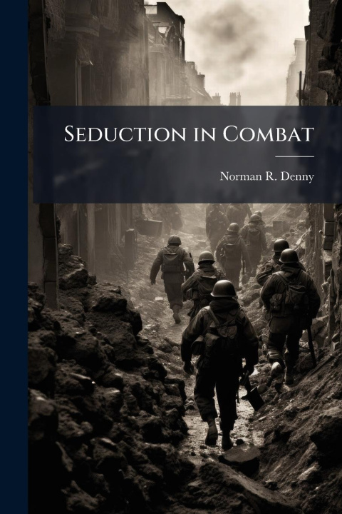 Kniha Seduction in Combat 