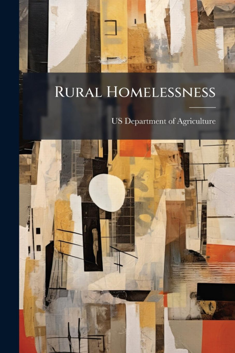 Kniha Rural Homelessness 