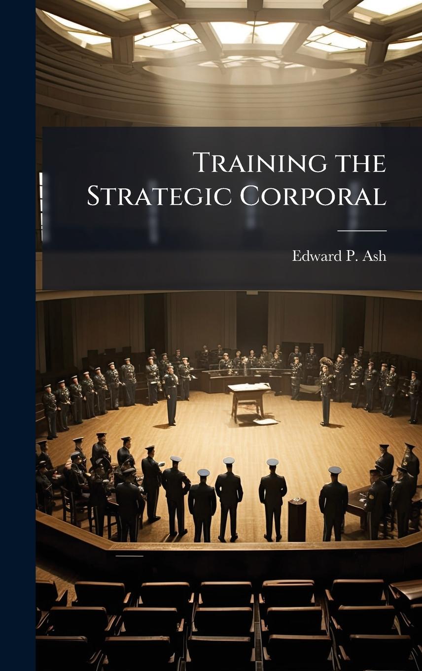 Kniha Training the Strategic Corporal 