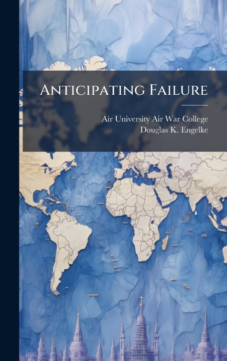 Kniha Anticipating Failure 