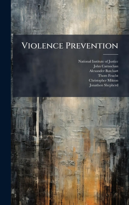 Kniha Violence Prevention Alexander Butchart