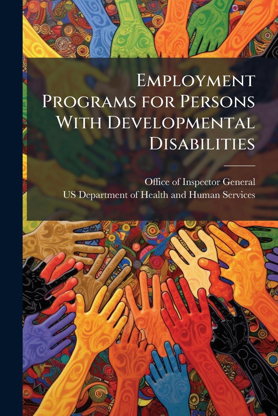 Kniha Employment Programs for Persons With Developmental Disabilities 