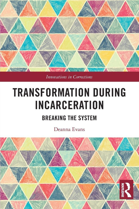 Kniha Transformation During Incarceration Deanna Evans