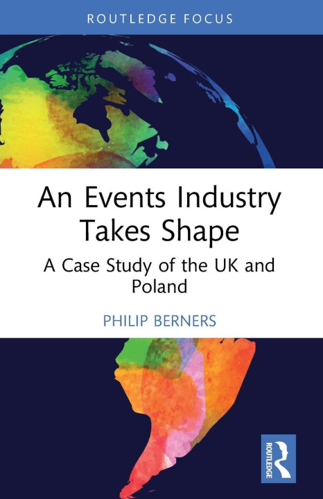 Книга An Events Industry Takes Shape Berners