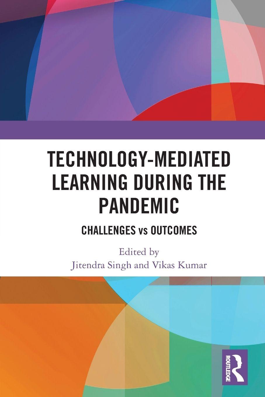 Kniha Technology-mediated Learning During the Pandemic Vikas Kumar