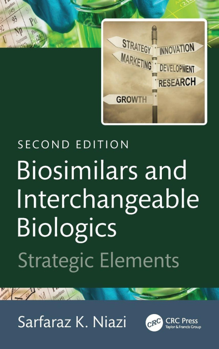 Kniha Biosimilars and Interchangeable Biologics Niazi