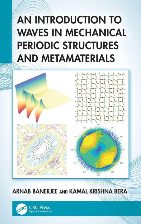 Libro An Introduction to Waves in Mechanical Periodic Structures and Metamaterials Kamal Krishna Bera