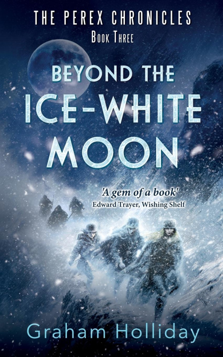 Kniha Beyond the Ice-White Moon 