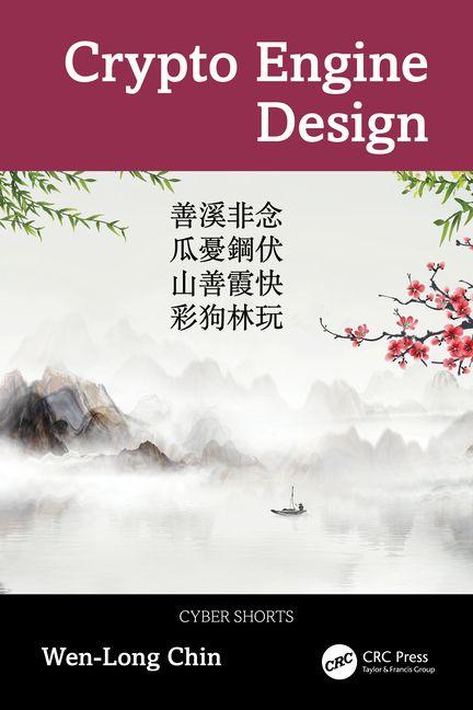 Kniha Crypto Engine Design Wen-Long Chin