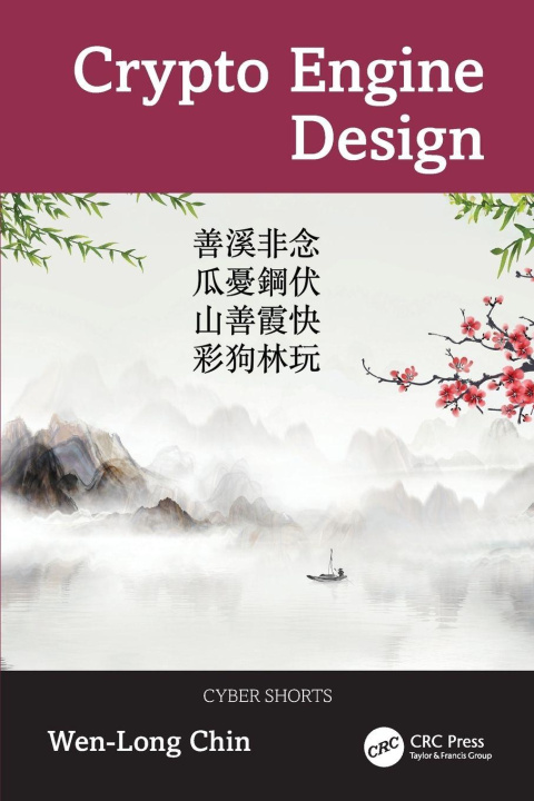 Kniha Crypto Engine Design Wen-Long Chin