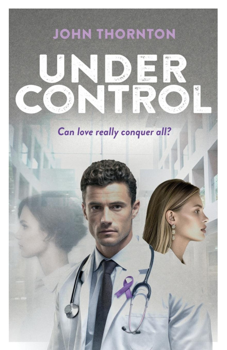Kniha Under Control John Thornton