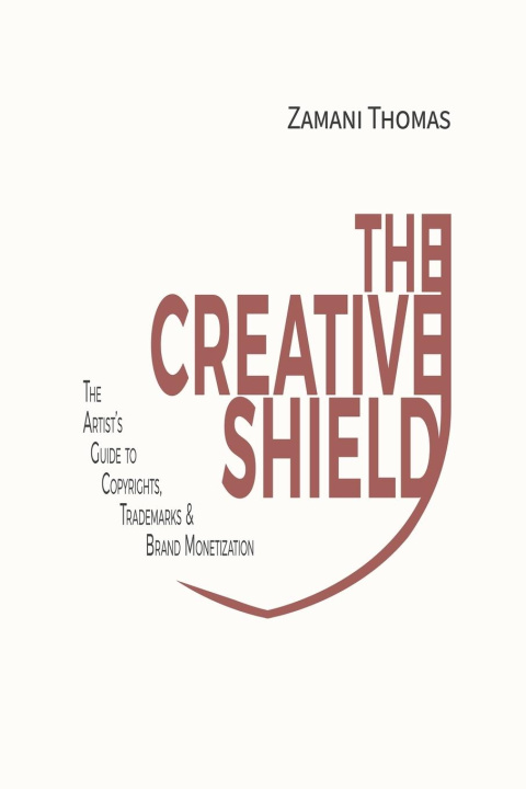 Kniha The Creative Shield Zamani Thomas