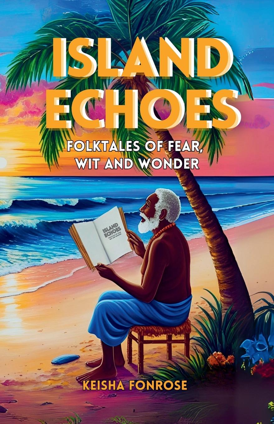 Kniha Island Echoes Keisha Fonrose