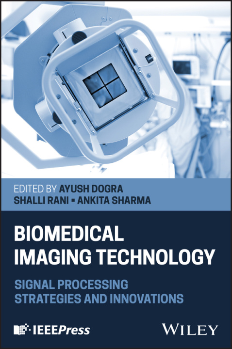Kniha Biomedical Imaging Technology Shalli Rani
