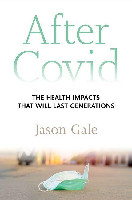 Kniha After Covid Jason (Bloomberg News) Gale