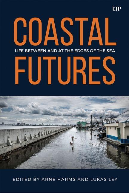 Knjiga Coastal Futures Arne Harms