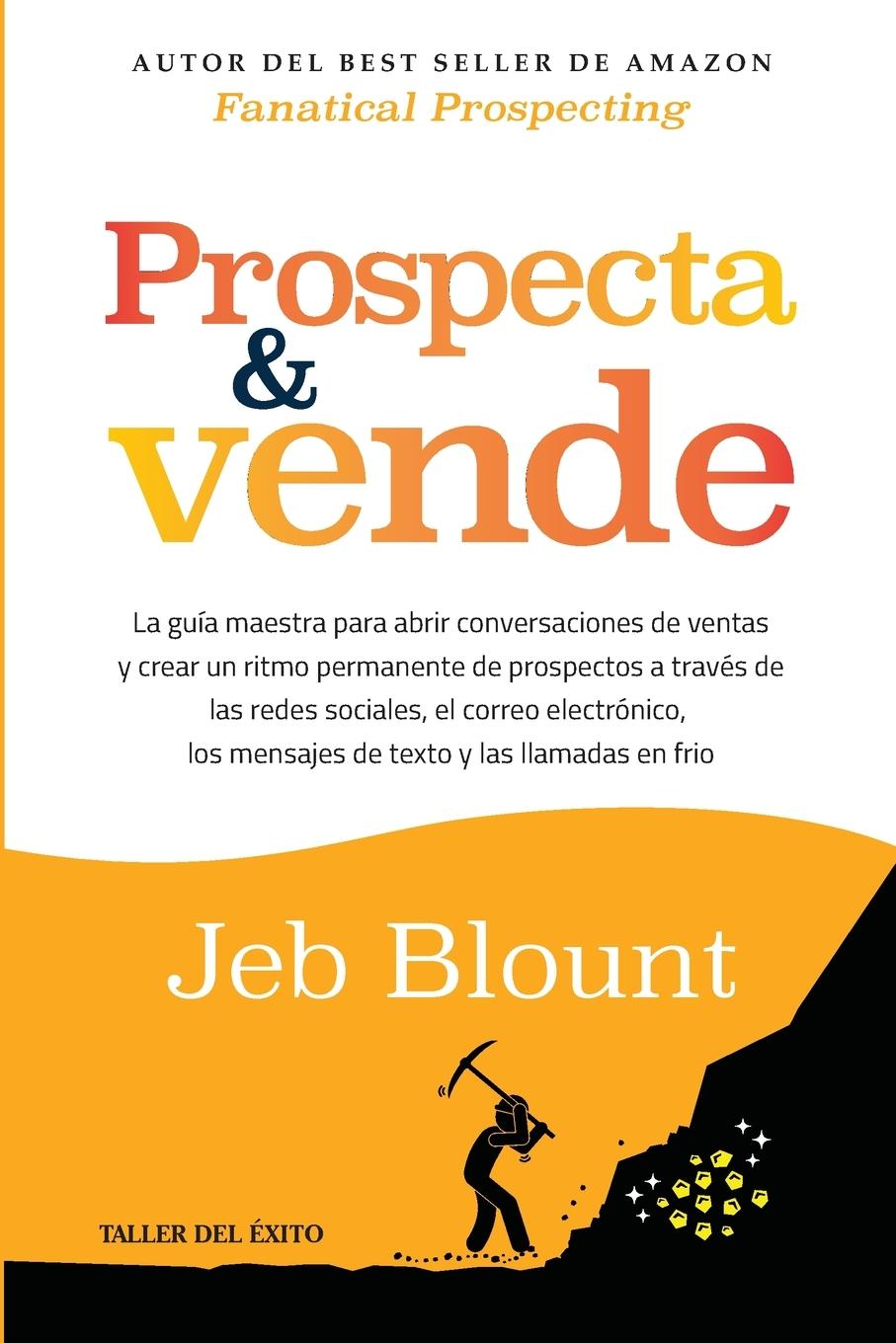 Kniha Prospecta y vende Jeb Blount