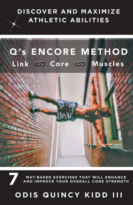 Kniha Q's Encore Method Odis Quincy Kidd