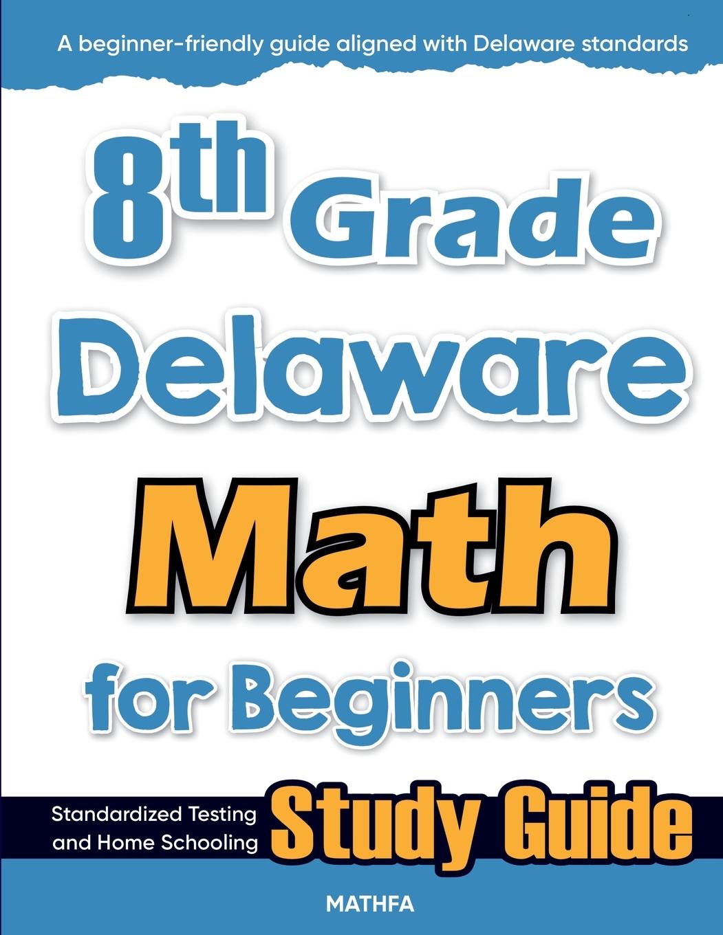 Kniha 8th Grade Delaware Math for Beginners 