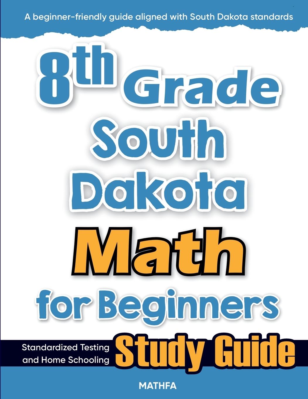 Книга 8th Grade South Dakota Math for Beginners 