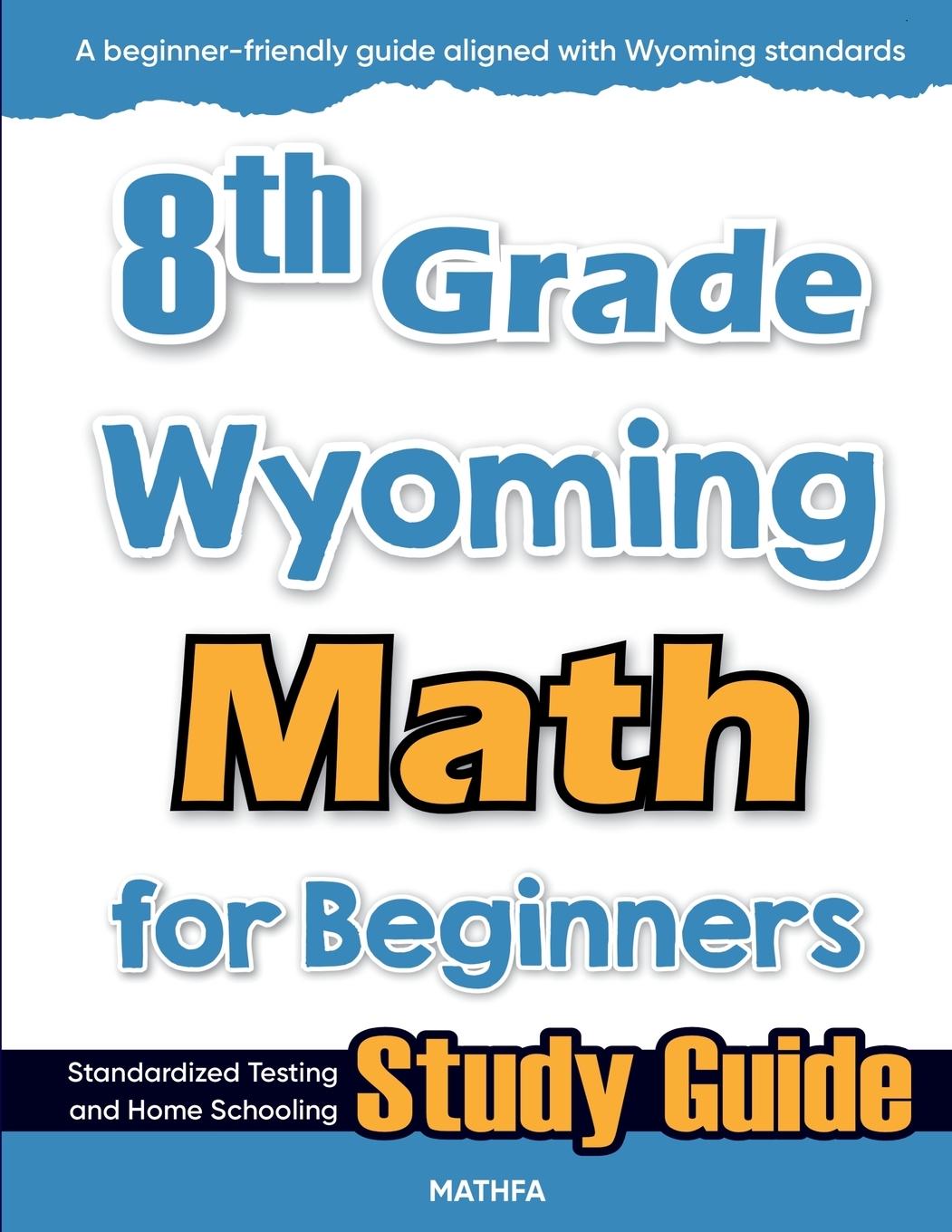 Kniha 8th Grade Wyoming Math for Beginners 