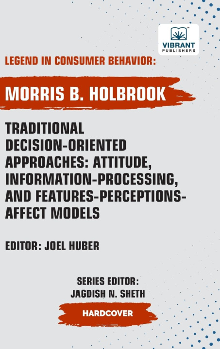 Kniha Traditional Decision-Oriented Approaches Vibrant Publishers