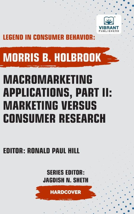 Βιβλίο Macromarketing Applications, Part II Morris B. Holbrook