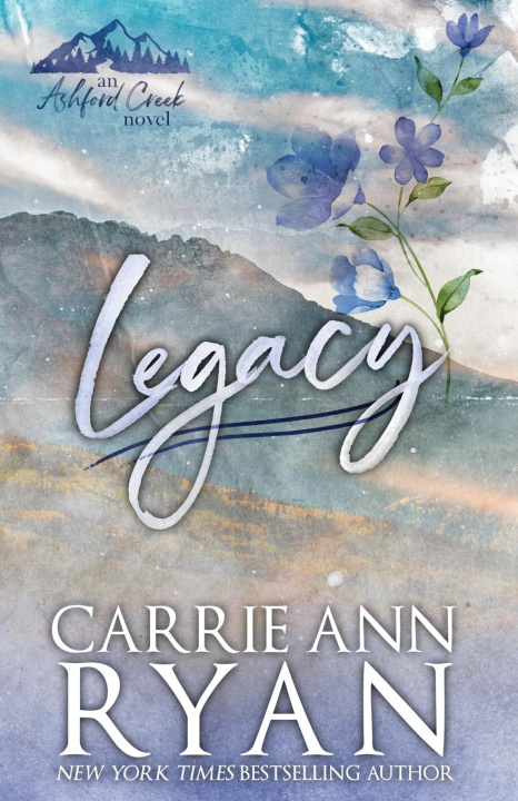 Kniha Legacy - Special Edition Carrie Ann Ryan